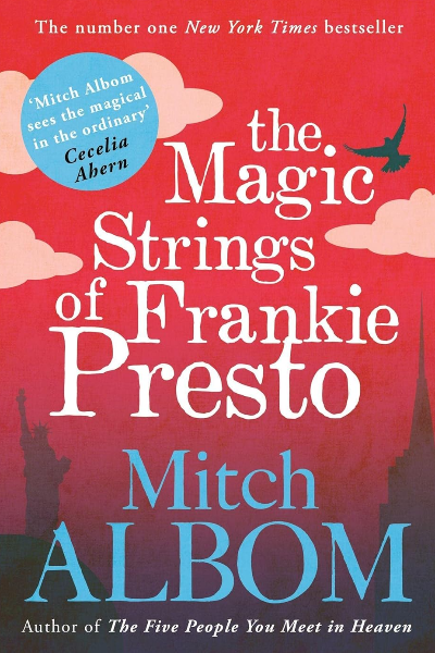 The Magic Strings of Frankie Presto