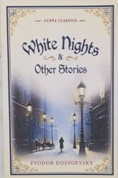 Cuppa Cla - White Nights and Other Stories