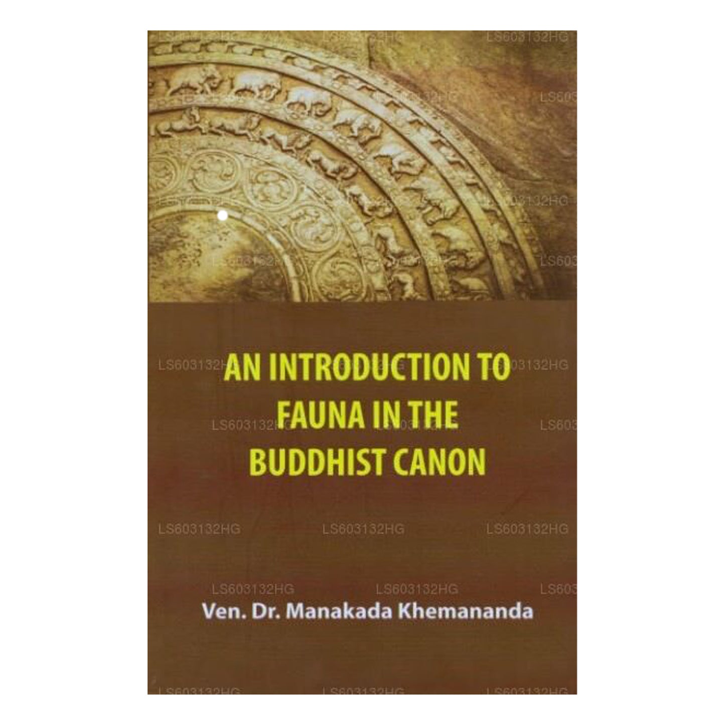 An Introduction To Fauna In The Buddhist Canon