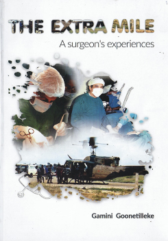 Extra Mile : A Surgeons Experiences
