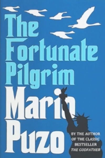 The Fortunate Pilgrim