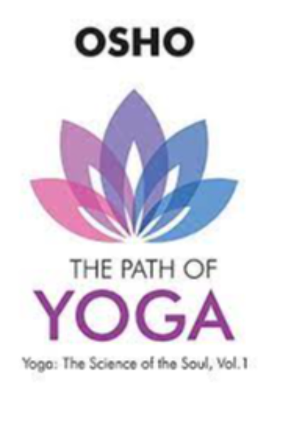 Osho - The Path of Yoga